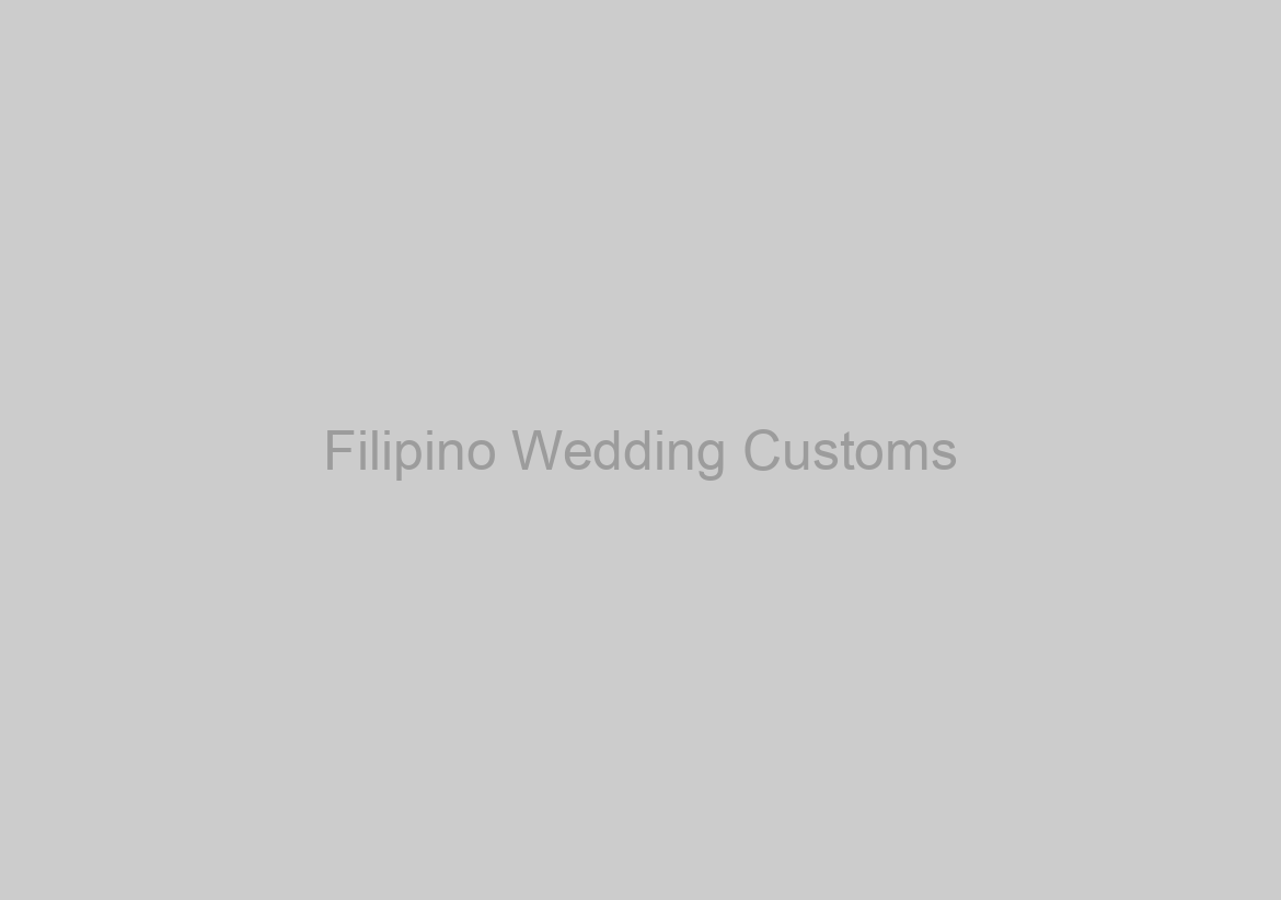 Filipino Wedding Customs